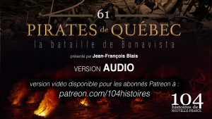 061 – Pirates de Québec : la bataille de Bonavista